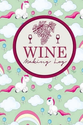 Wine Making Log by Rogue Plus Publishing