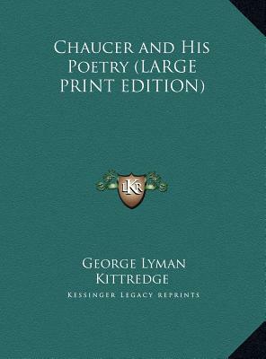 Chaucer and His Poetry by George Lyman Kittredge