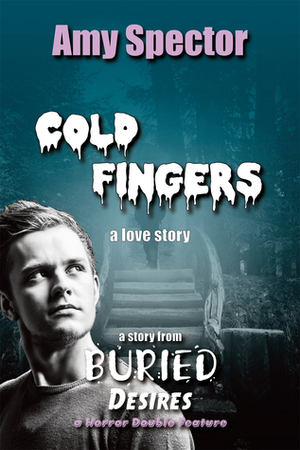 Cold Fingers by Amy Spector