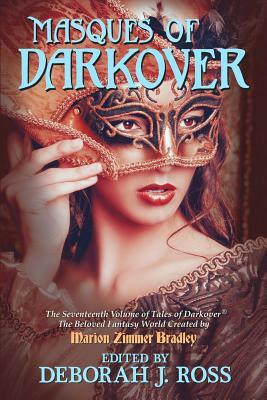 Masques of Darkover by Deborah J. Ross