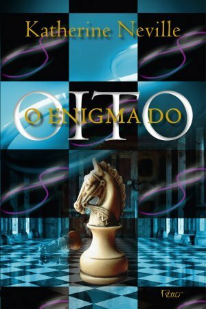 Enigma do Oito by Katherine Neville