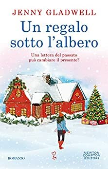 Un regalo sotto l'albero by Jenny Gladwell