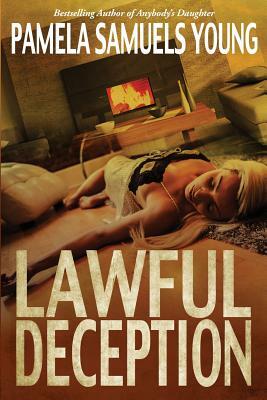 Lawful Deception by Pamela Samuels Young