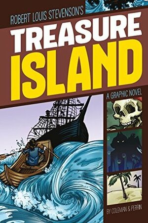 Treasure Island (Graphic Revolve: Common Core Editions) by Greg Rebis, Robert Louis Stevenson