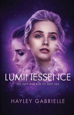 Luminessence by Hayley Gabrielle