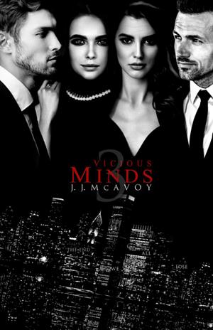 Vicious Minds: Part 3 by J.J. McAvoy