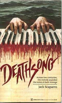 Deathsong by Jack Scaparro