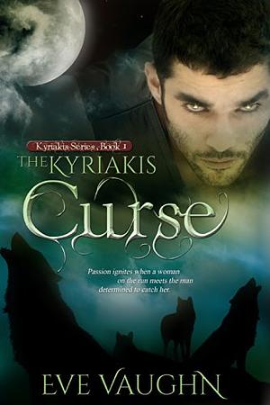 Kyriakis Curse by Eve Vaughn