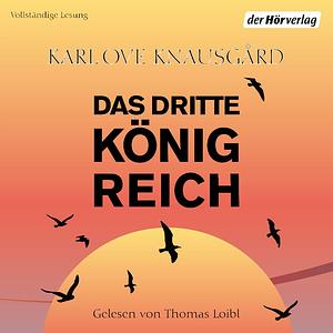 Das dritte Königreich by Karl Ove Knausgård