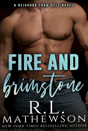 Fire & Brimstone by R.L. Mathewson