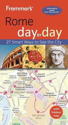 Frommer's Rome Day by Day by Elizabeth Heath