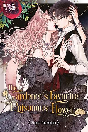 The Gardener's Favorite Poisonous Flower by Rirako Kabashima