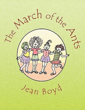 The March of the Ants by Jean Boyd