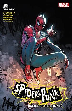 Spider-Punk: Battle of the Banned by Cody Ziglar