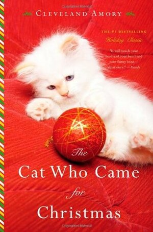 Cat Who Came for Christmas by Cleveland Amory