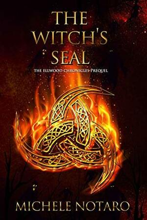 The Witch's Seal by Michele Notaro