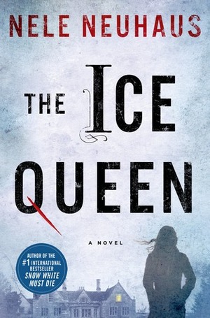 The Ice Queen by Nele Neuhaus, Steven T. Murray