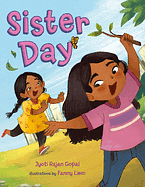 Sister Day by Jyoti Rajan Gopal