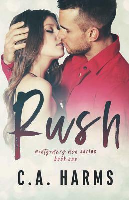 Rush by C. A. Harms