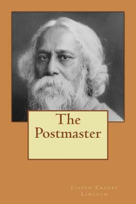 The Postmaster by Joseph Crosby Lincoln