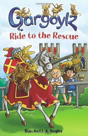 Gargoylz Ride to the Rescue by Sara Vogler, Jan Burchett