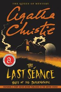 The Last Seance: Tales of the Supernatural by Agatha Christie