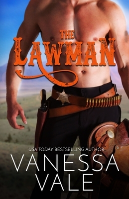 The Lawman: Large Print by Vanessa Vale