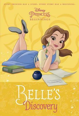 Belle's Discovery (Disney Princess Beginnings, #2) by The Walt Disney Company, Tessa Roehl