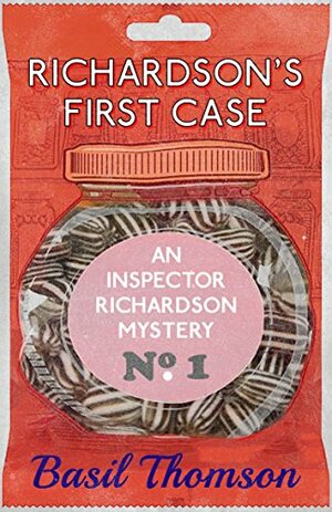 Richardson's First Case by Basil Thomson