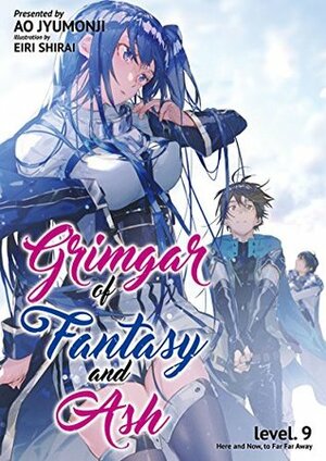 Grimgar of Fantasy and Ash: Volume 9 by Ao Jyumonji