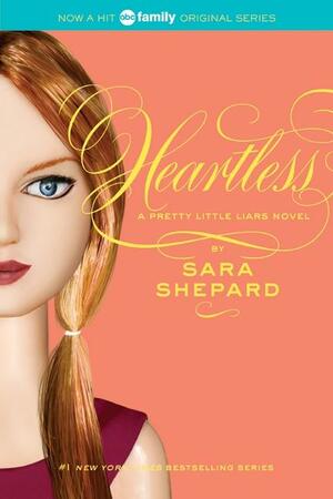 Heartless by Sara Shepard