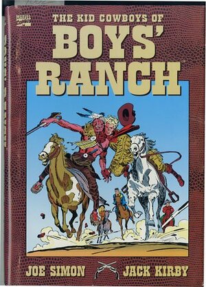 The Kid Cowboys of Boys' Ranch by Joe Simon, Jack Kirby