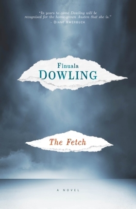 The Fetch by Finuala Dowling
