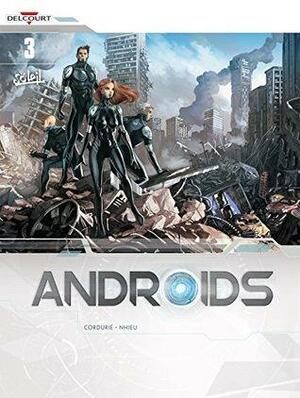 Androids, Vol. 3: Invasion by Sylvain Cordurié