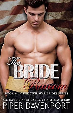 The Bride Ransom by Tracey Jane Jackson, Piper Davenport