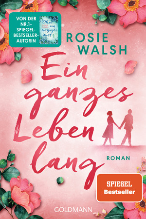 Ein ganzes Leben lang by Rosie Walsh