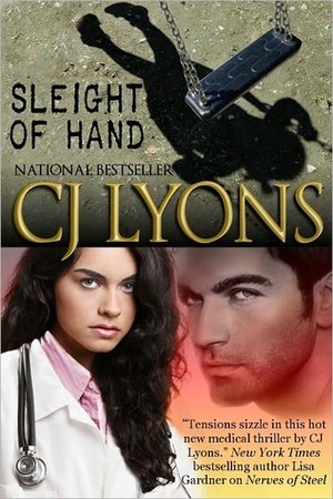 Sleight of Hand by C.J. Lyons