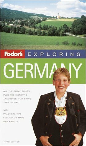 Fodor's Exploring Germany by John Ardagh