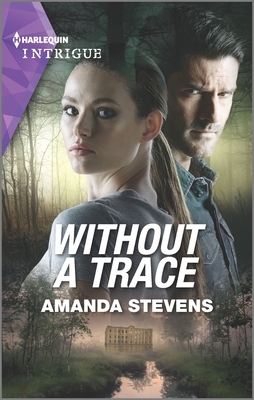 Without a Trace by Amanda Stevens