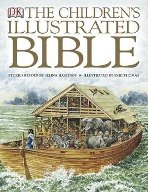 The Children's Illustrated Bible by Selina Hastings