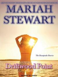 Driftwood Point by Mariah Stewart