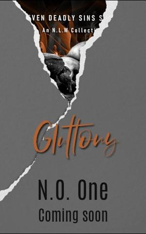 Gluttony by N.O. One