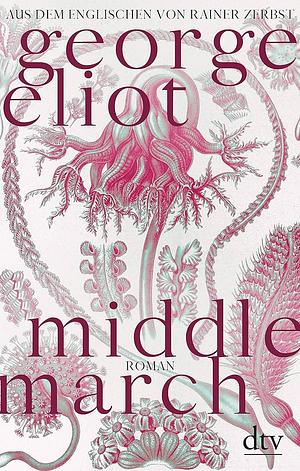 Middlemarch by George Eliot