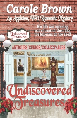 Undiscovered Treasures by Carole Brown