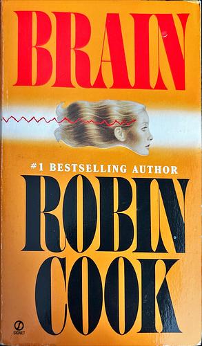 Brain by Robin Cook