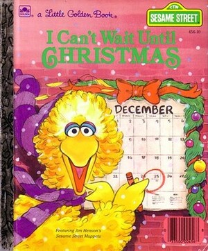 I Can't Wait Until Christmas (Little Golden Book) by Linda Lee Maifair, Joe Ewers