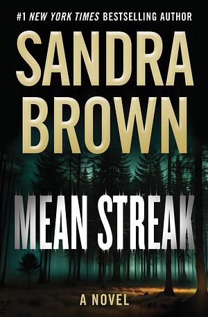 Mean Streak by Sandra Brown