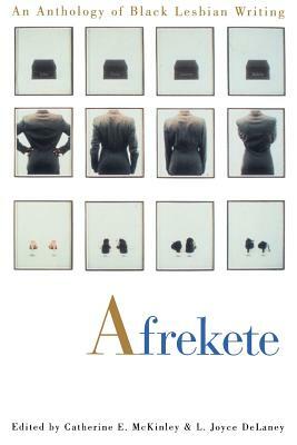 Afrekete: An Anthology of Black Lesbian Writing by Catherine E. McKinley
