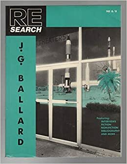 Re/Search No. 8/9: J.G. Ballard by Andrea Juno, J.G. Ballard, Paul Marvides, V. Vale
