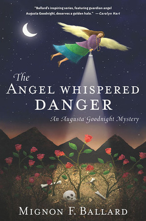 The Angel Whispered Danger by Mignon F. Ballard